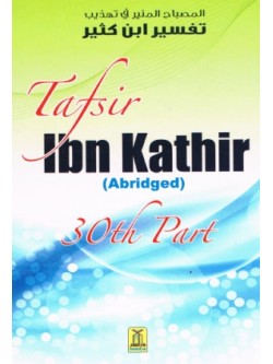 Tafsir ibn Kathir (abridged) 30th Part HB